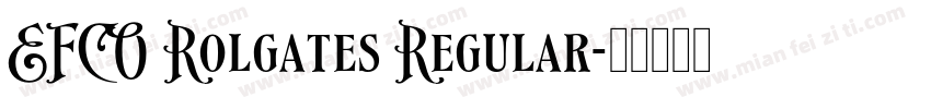 EFCO Rolgates Regular字体转换